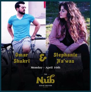 Omar Shokri live at the nub stephani nawas live at the nub
